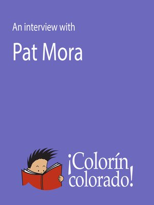 cover image of An Interview with Pat Mora